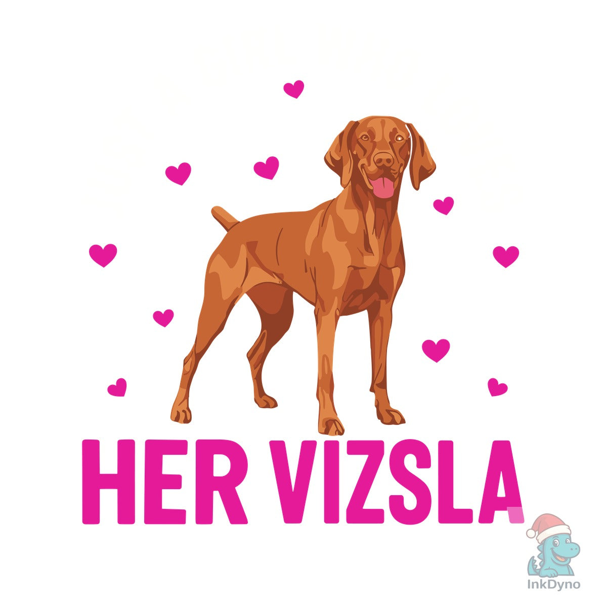 Just a Girl Who Loves Her Vizsla T-shirt