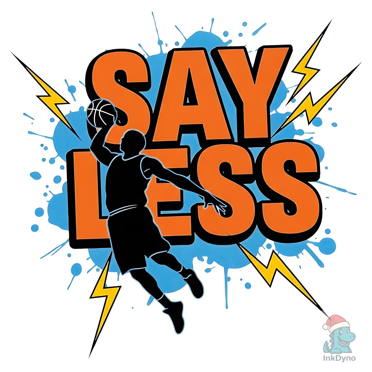 Say Less Basketball T-Shirt Design