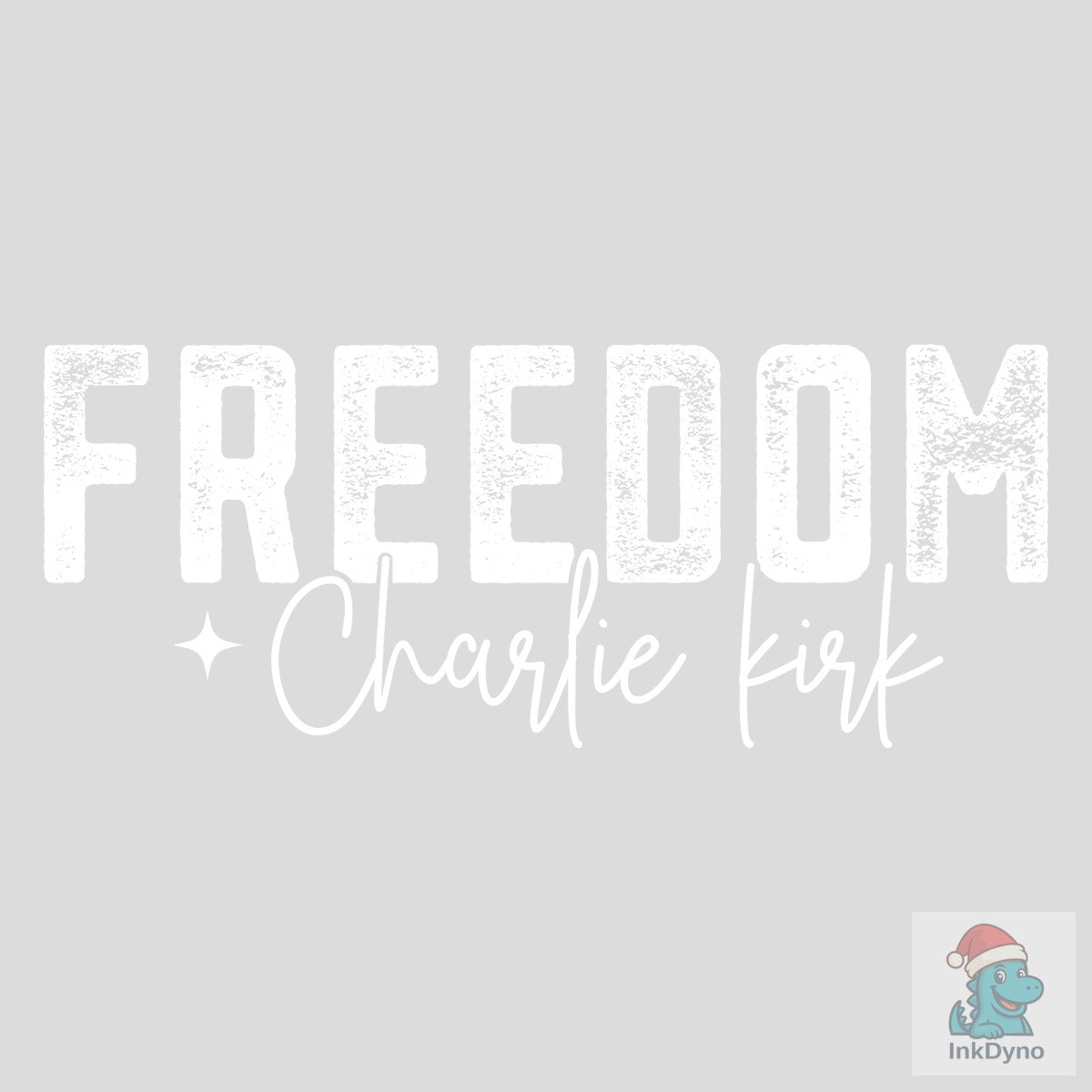 Freedom Charlie Kirk Design
