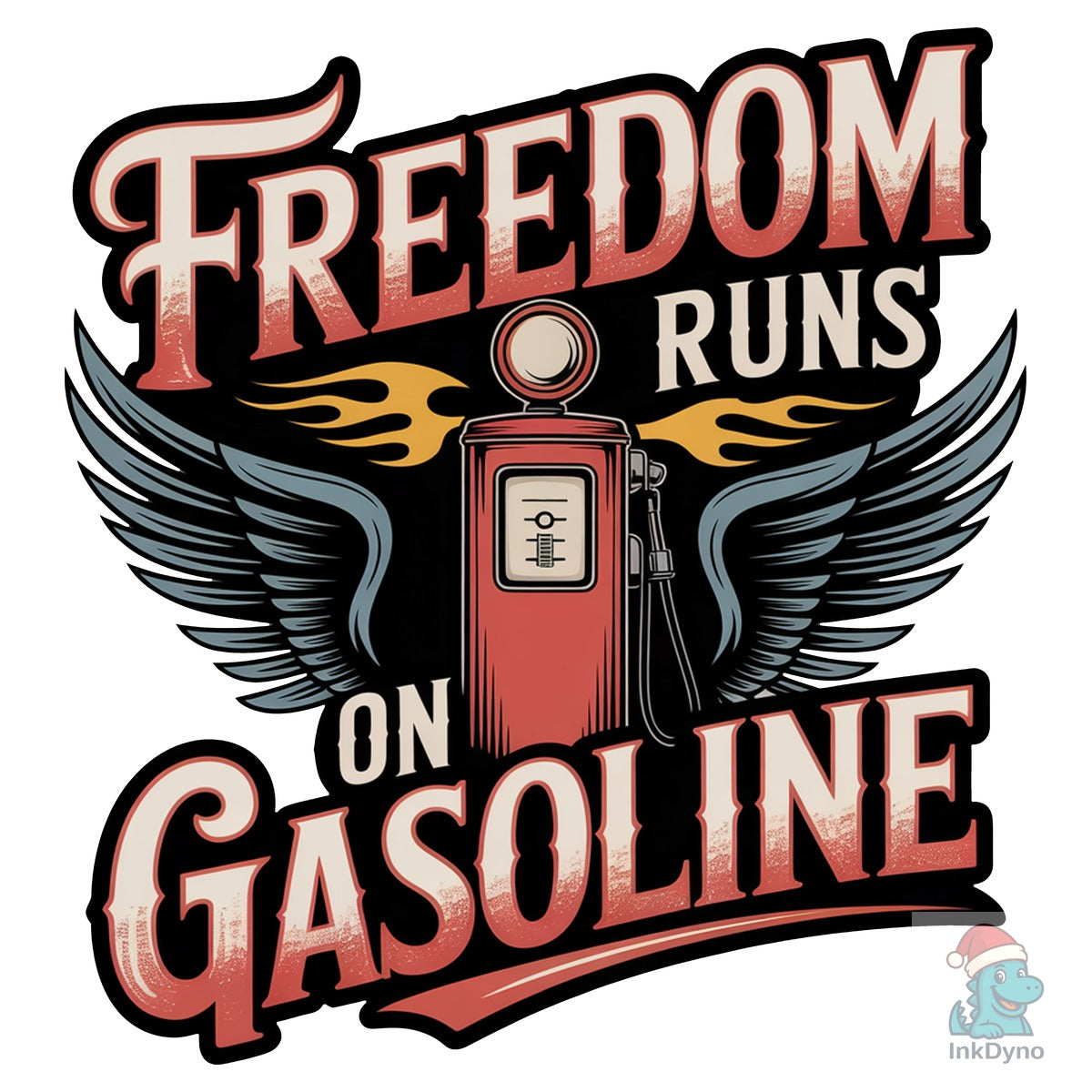 Freedom Runs on Gasoline Vintage Biker