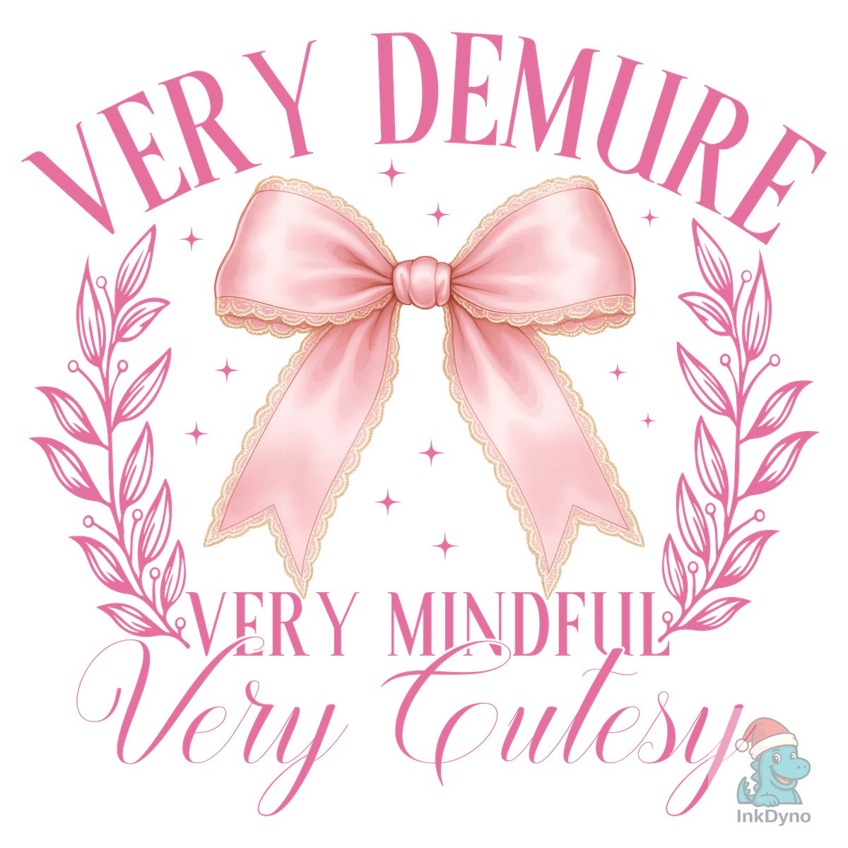 Very Demure Very Mindful Very Cutesy