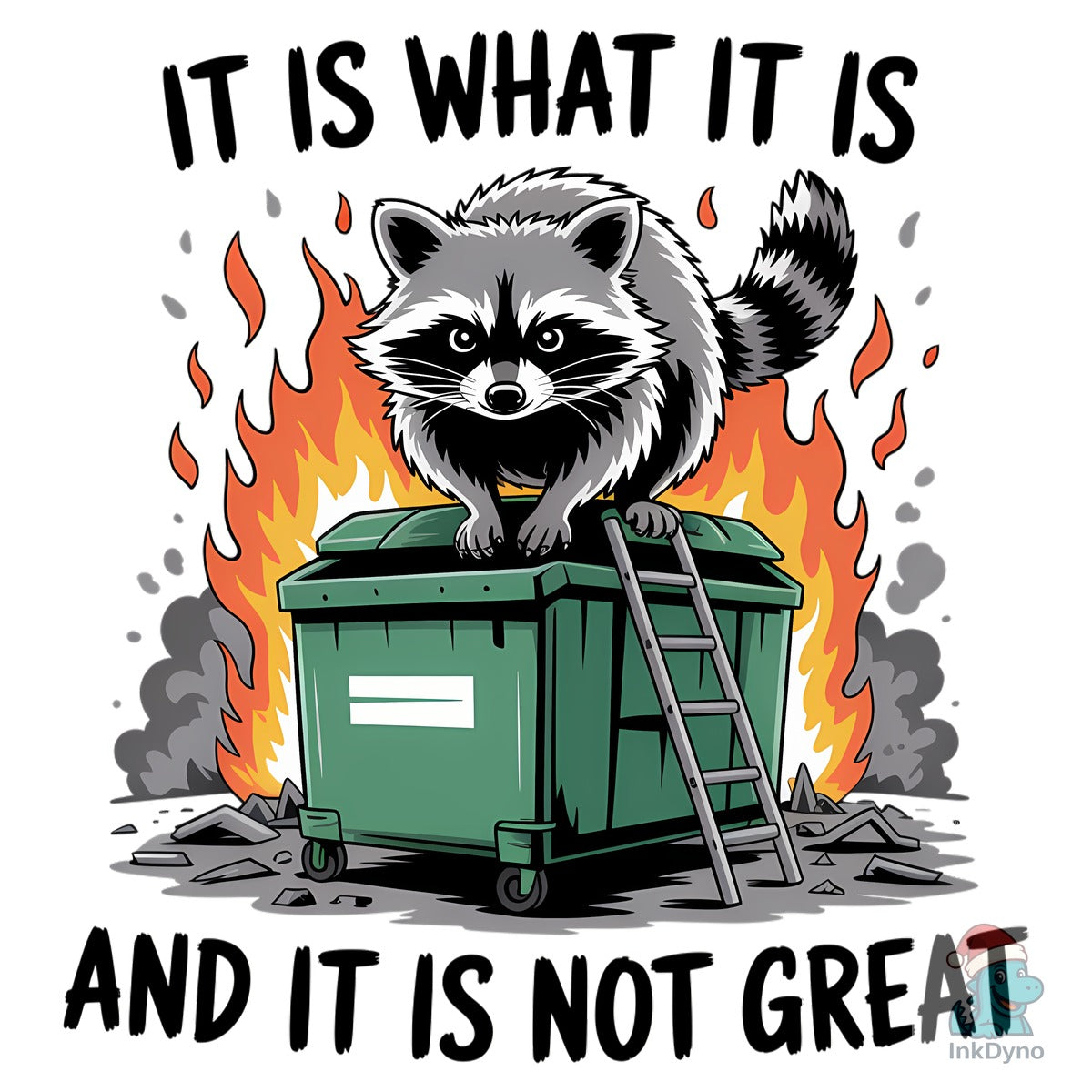 Angry Raccoon Dumpster Fire