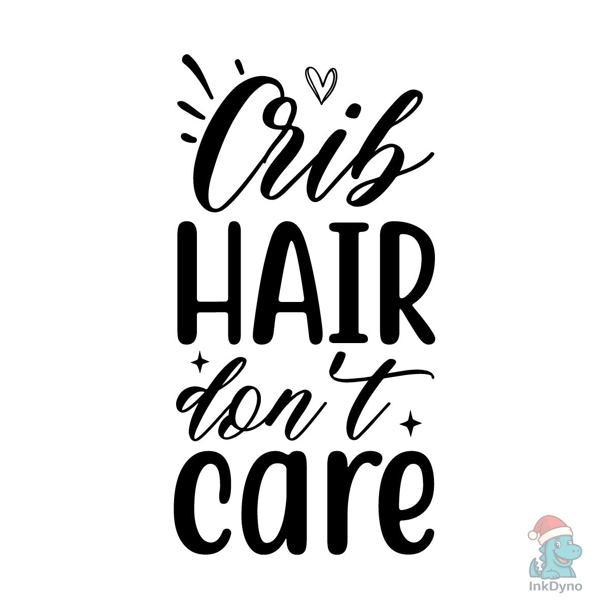 Crib HAIR Don't Care