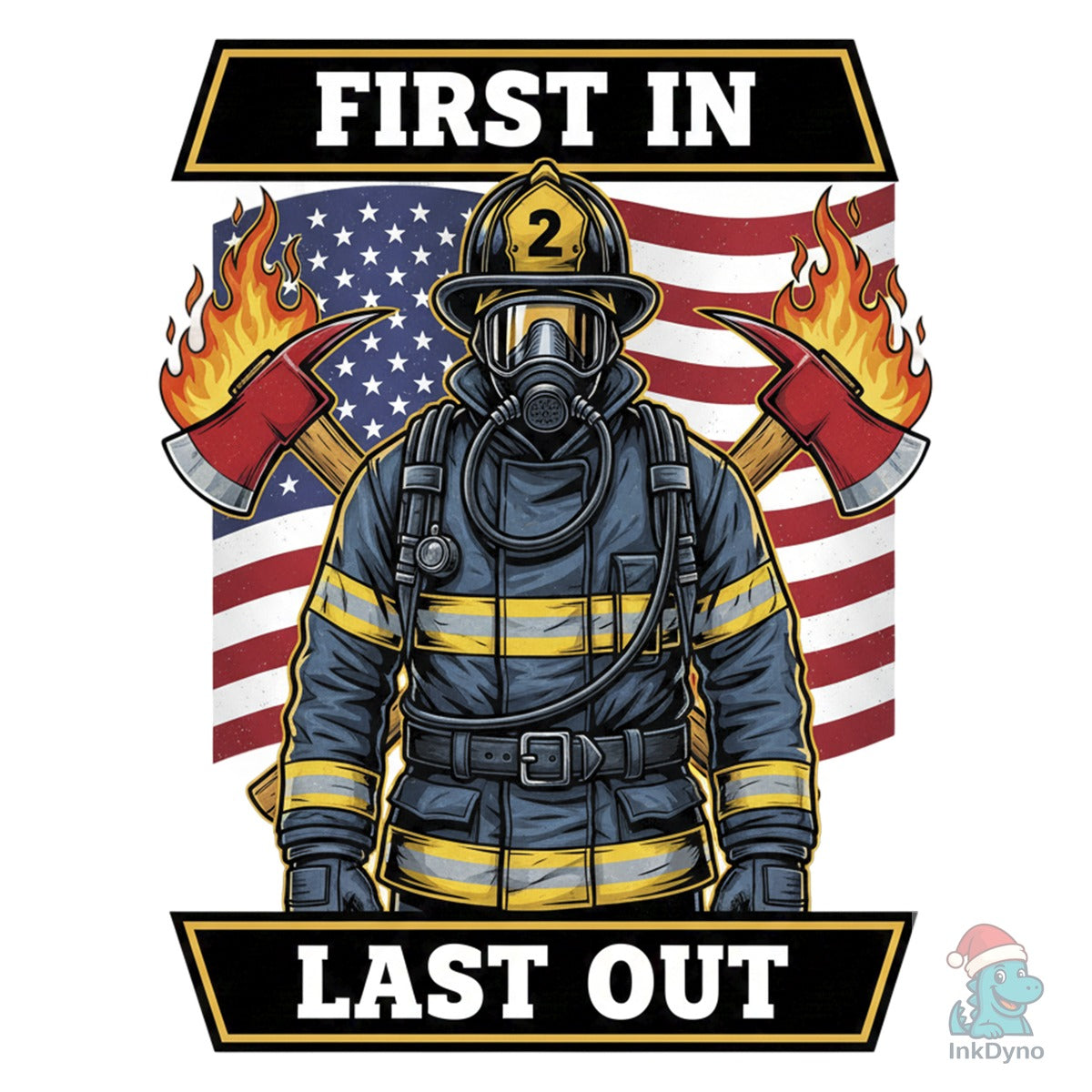 First in Last out USA Flag Firefighter