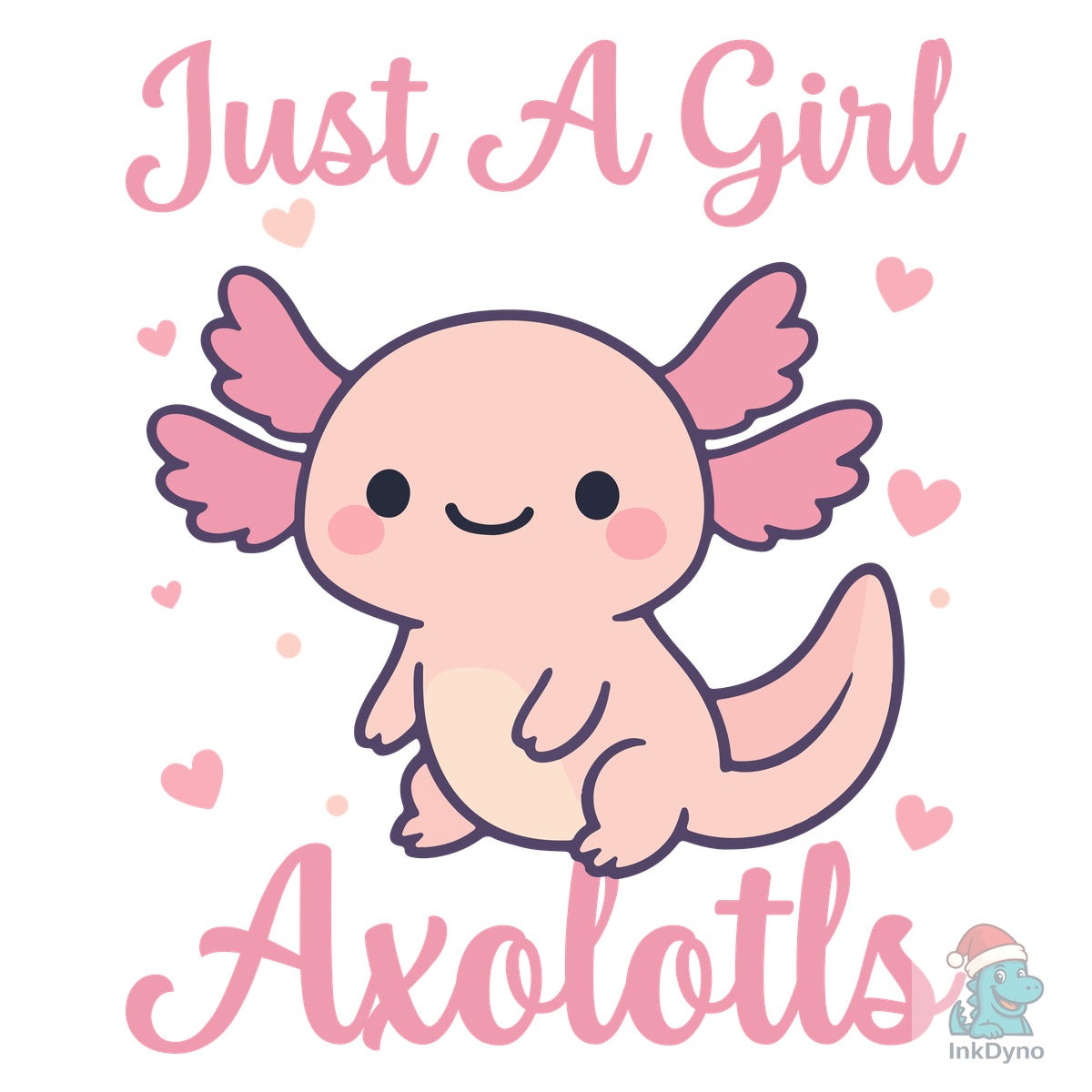 Just a Girl Who Loves Axolotls T-Shirt