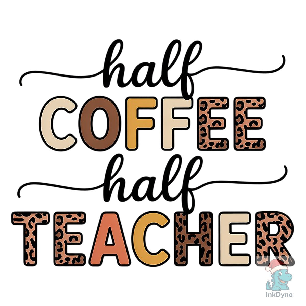 Coffee and Teacher Life Leopard Print