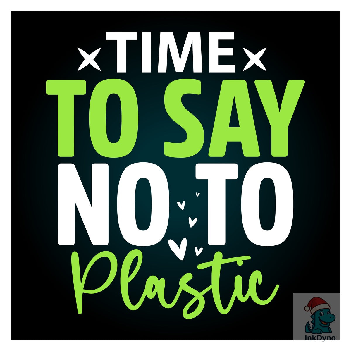 Say No Plastic T Shirt
