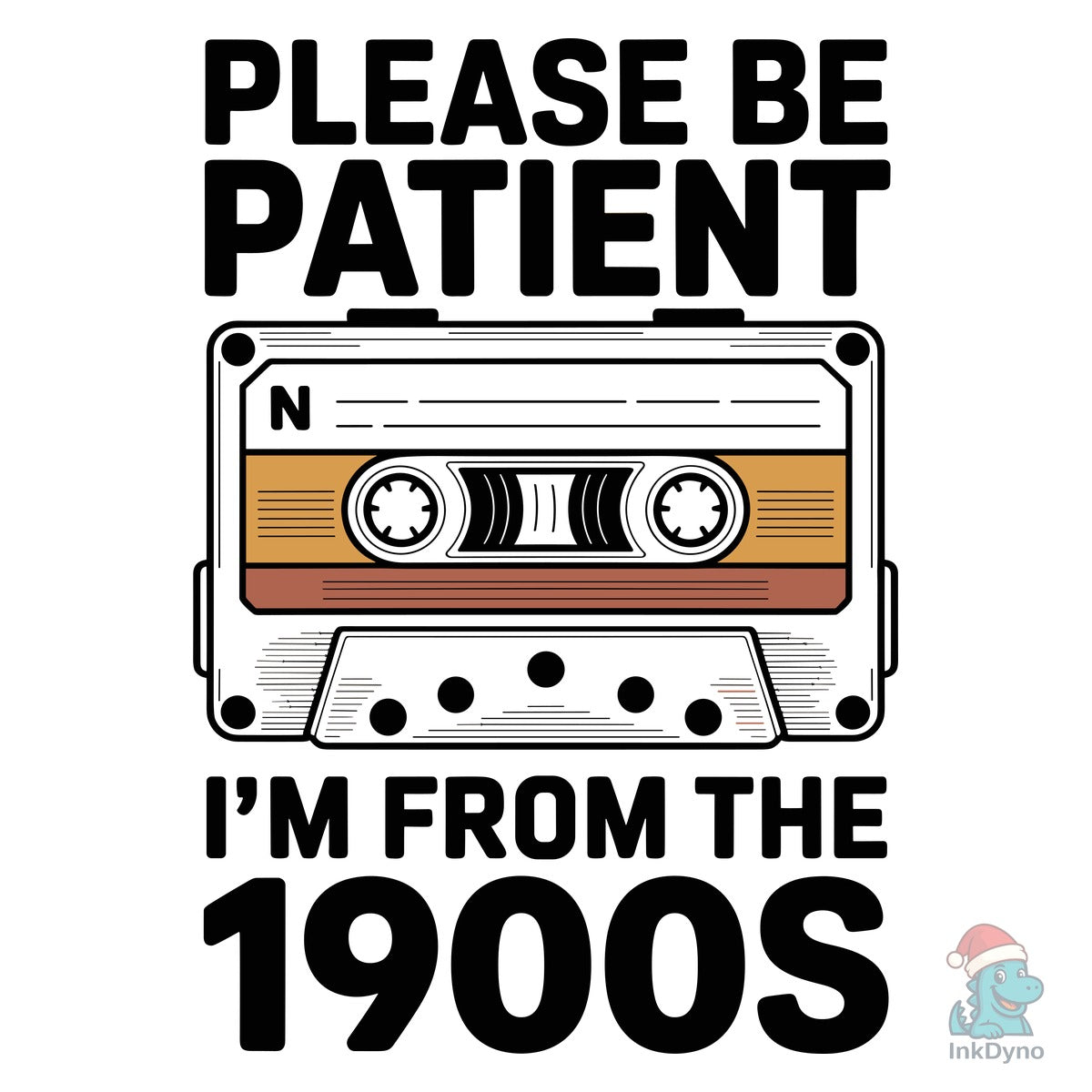 Please Be Patient Retro Cassette