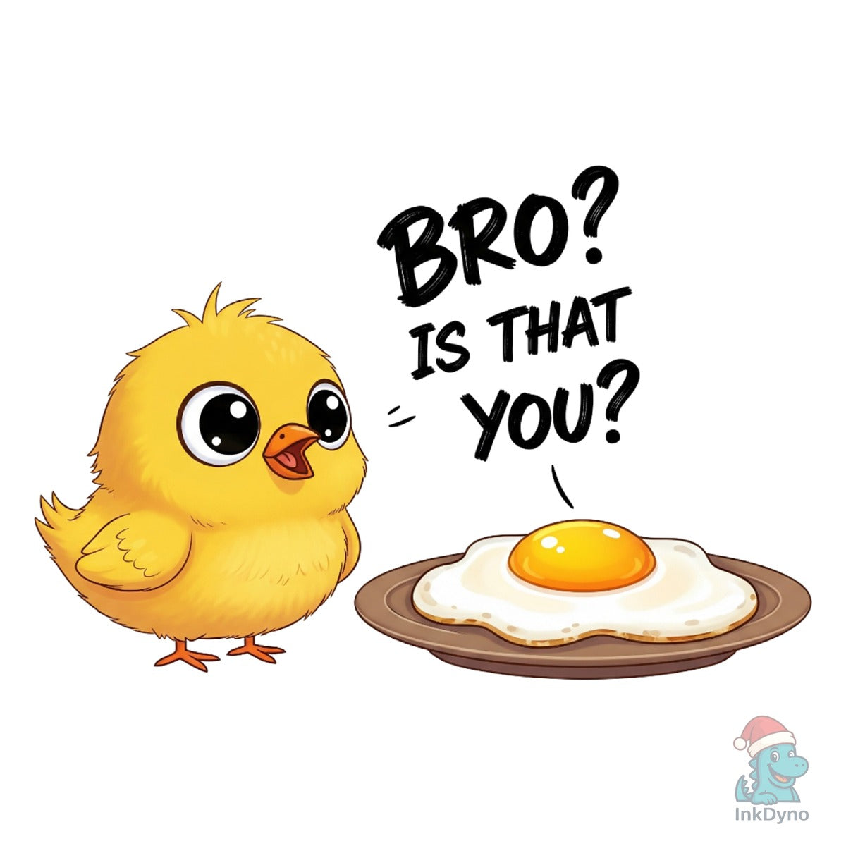 Bro Funny Chicken Egg Chick Poultry