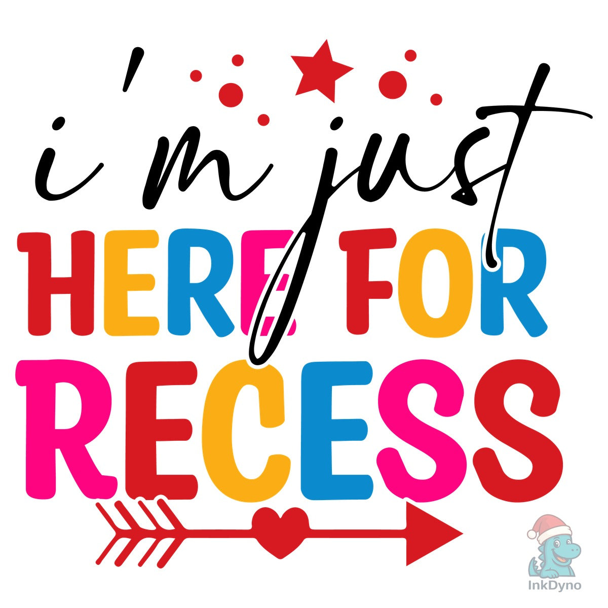 I'm Just Here for Recess