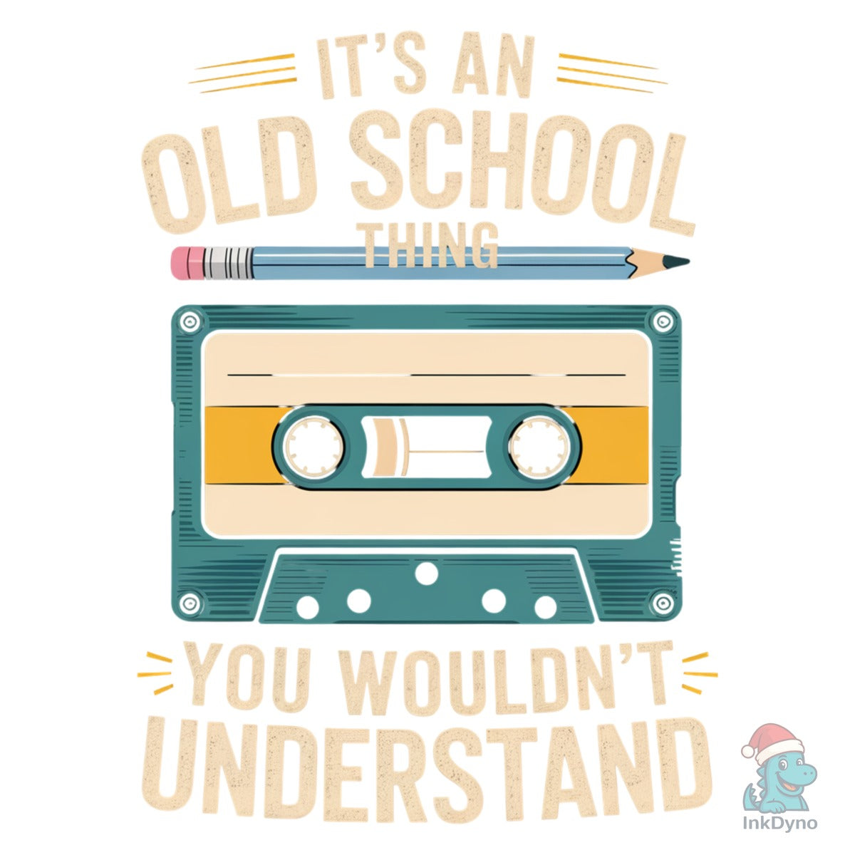 It's an Old School Thing You Wouldn't Un