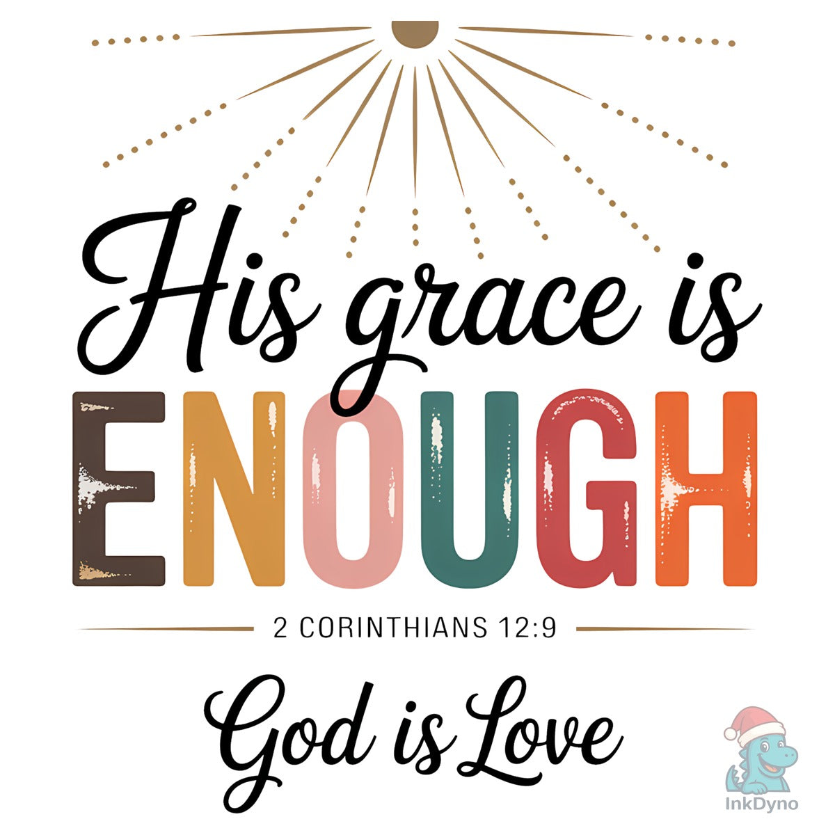His Grace is Enough God is Love