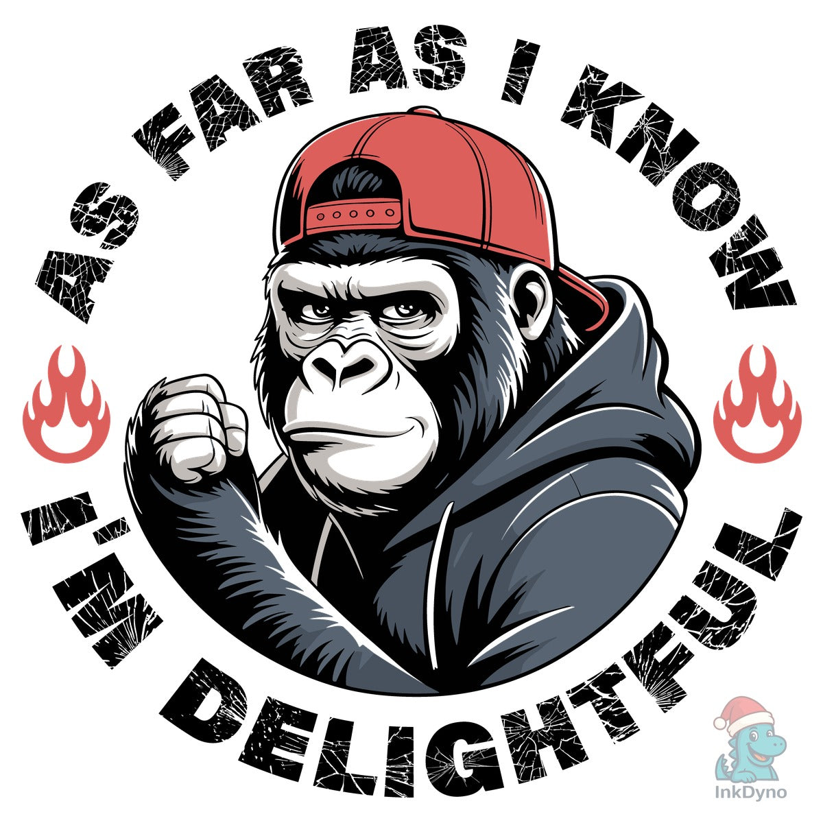 As Far As I Know I'm Delightful