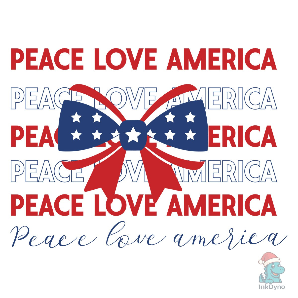 Peace Love America 4th of July
