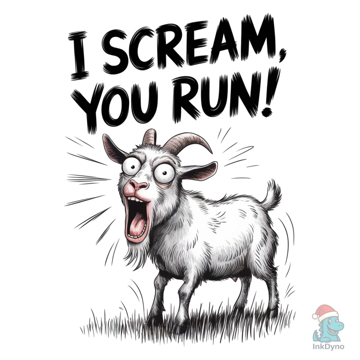 I Scream You Run Funny Screaming Goat