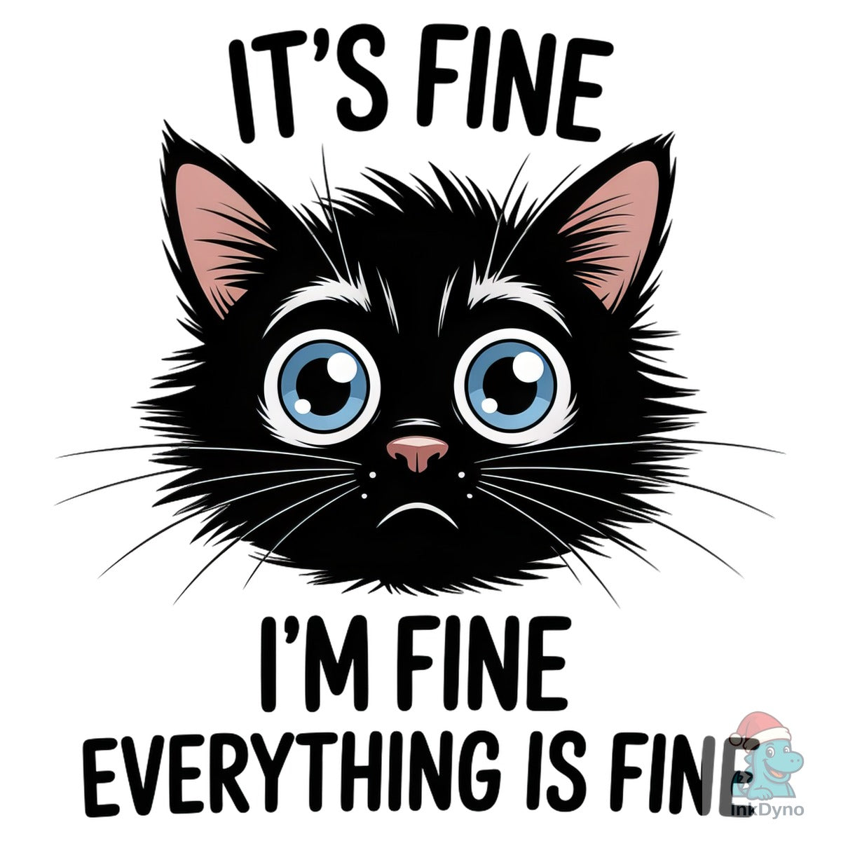 Funny Cat 'It's Fine' Meme