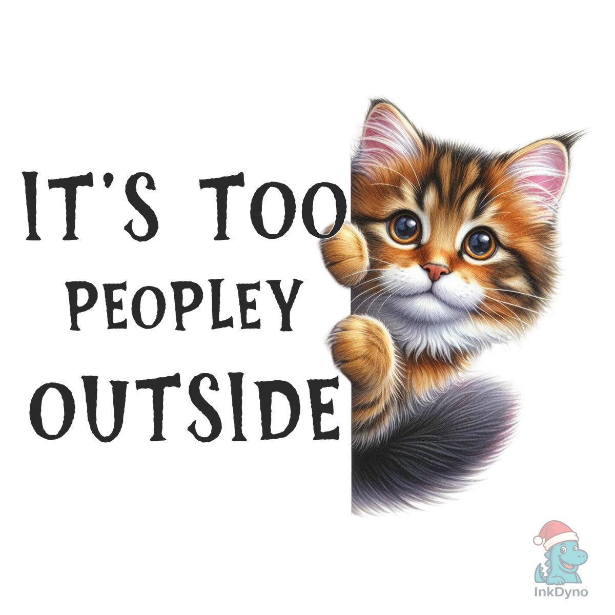 Funny Cat Sarcastic Sassy Introvert