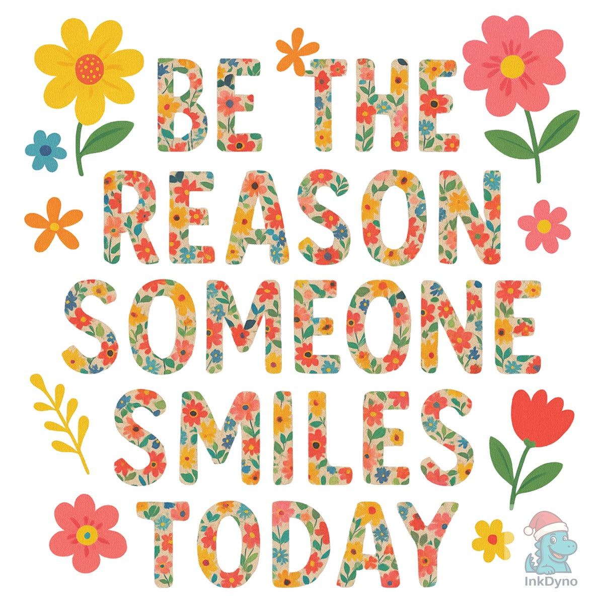 Be the Reason Inspirational