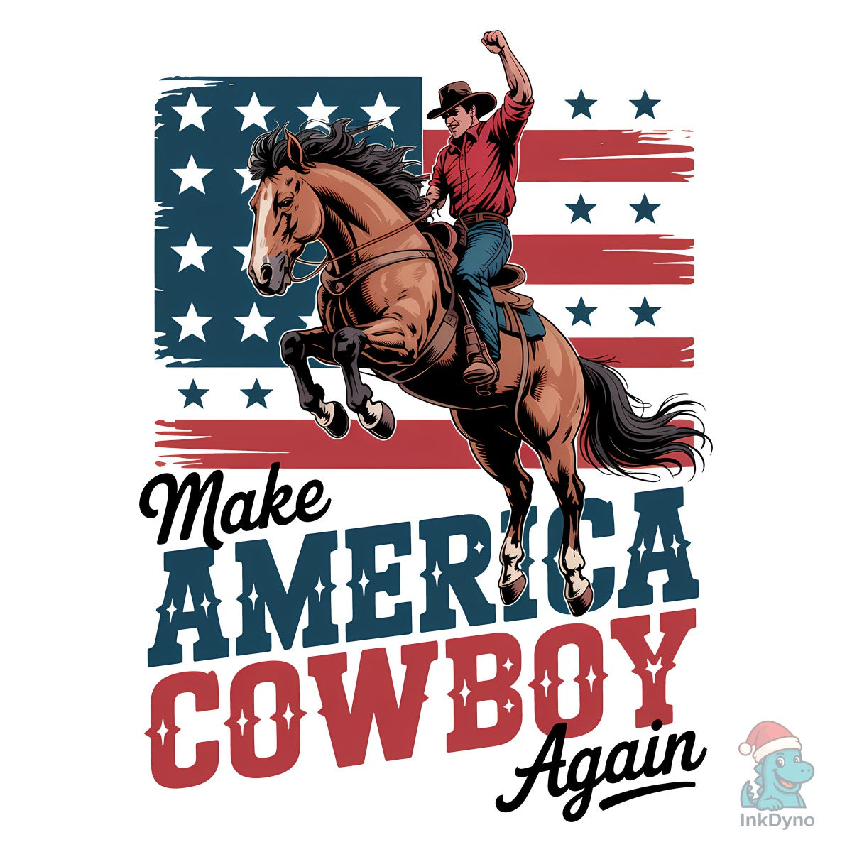 Make America Cowboy Again