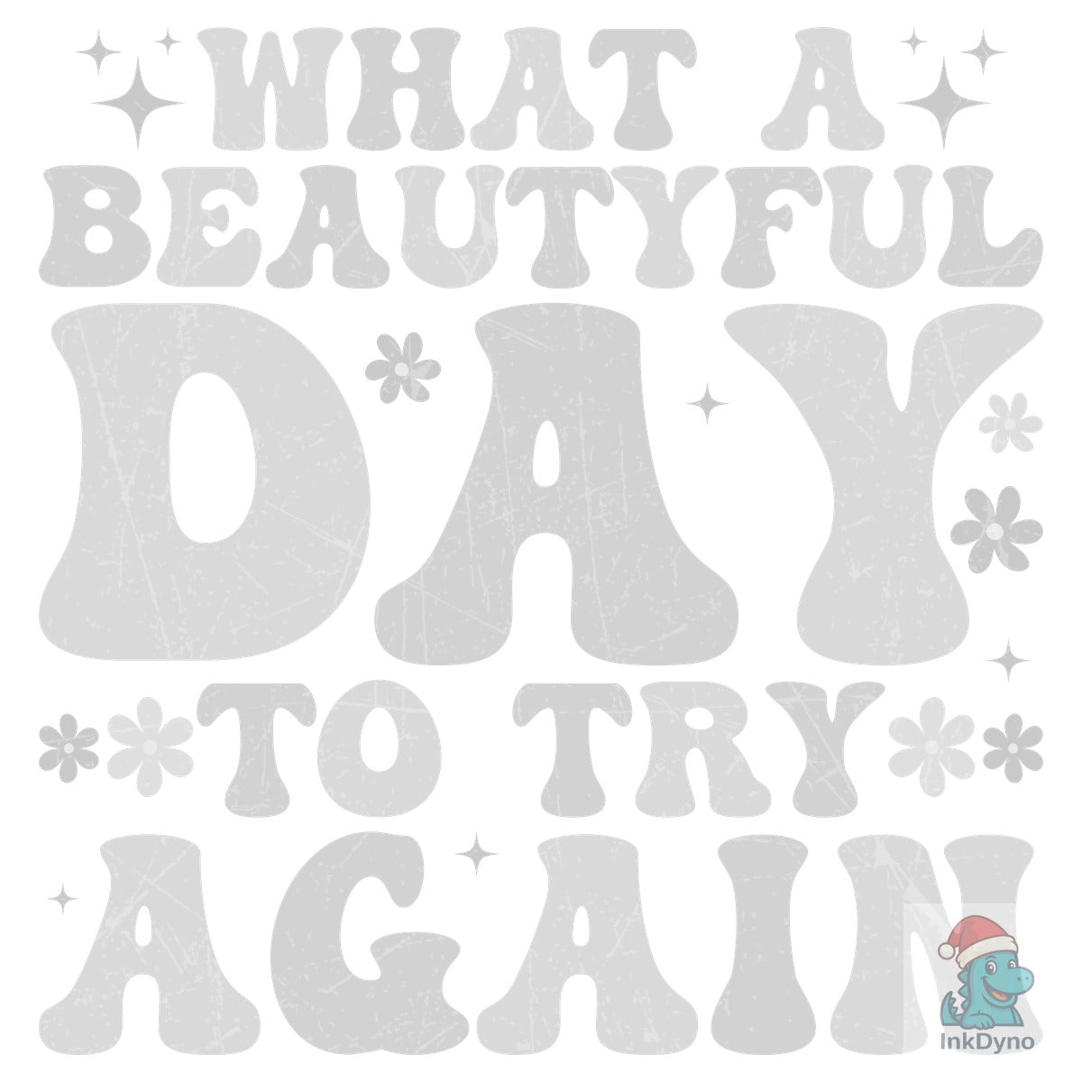 What a Beautiful Day to Try Again