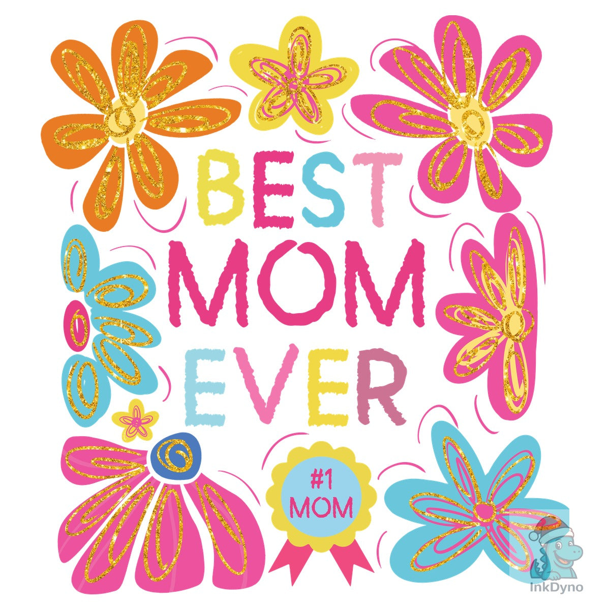 Floral Mom Best Mom Ever