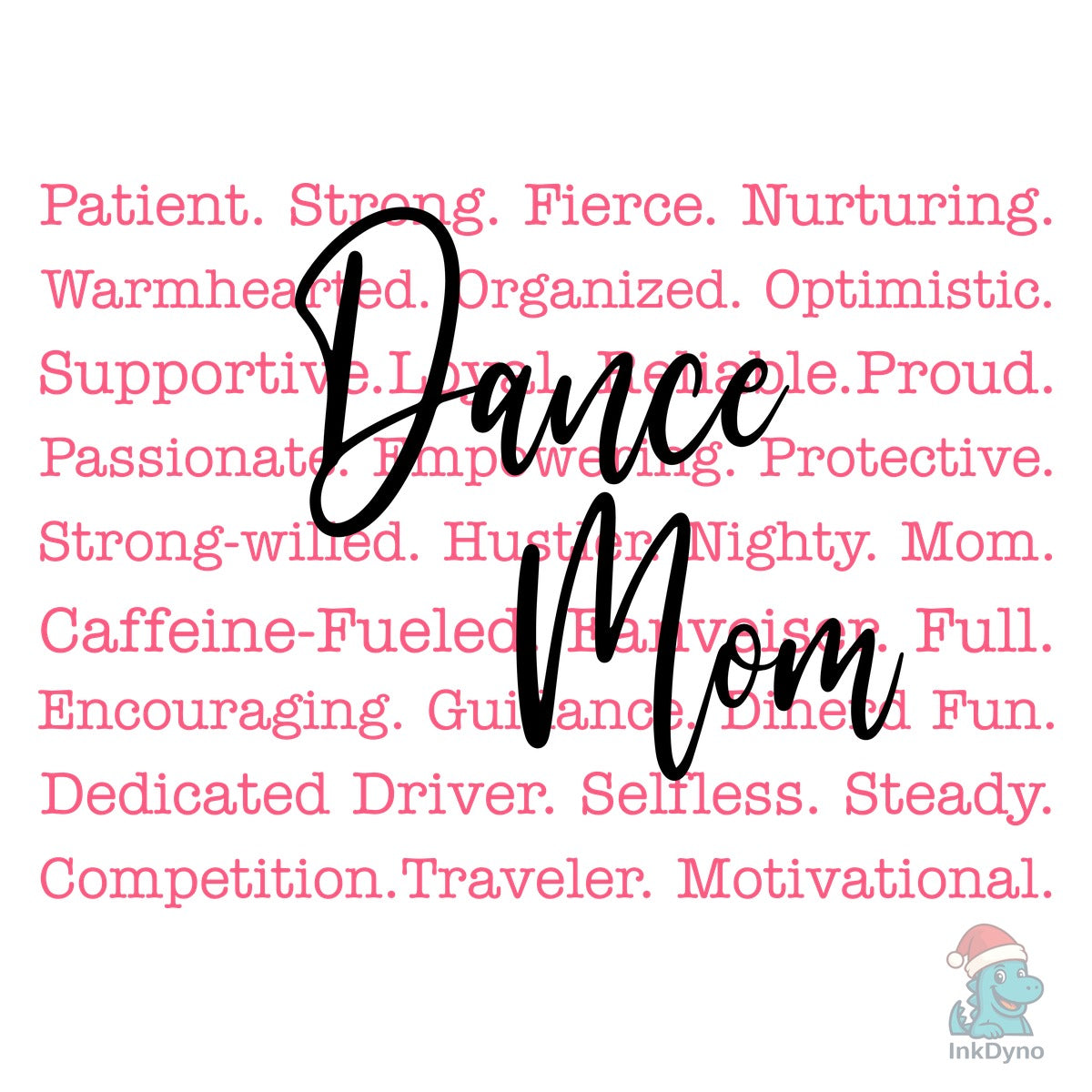 Dance Mom Dance Mom Words