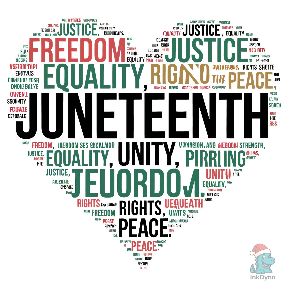 Justice Equality Freedom Heart Word Ar
