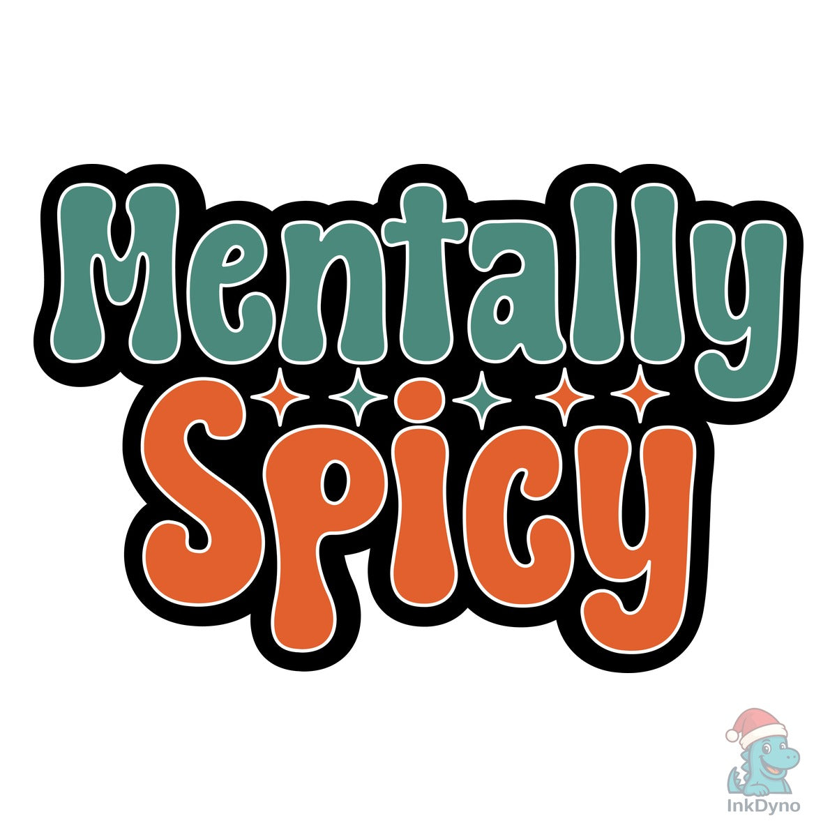 Mentally Spicy Retro Cute Mental He