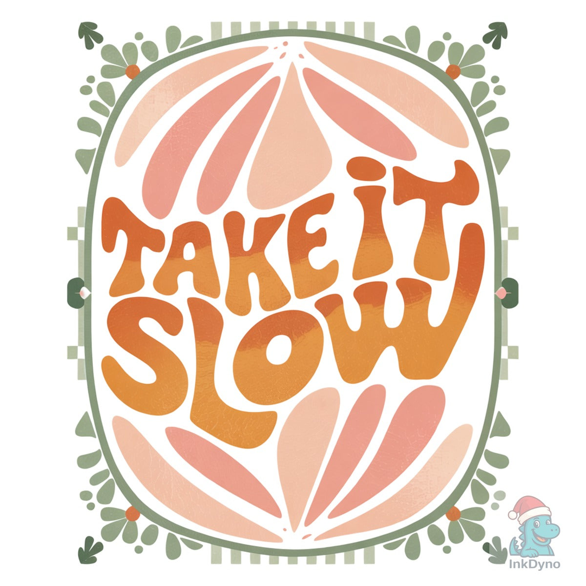 Take It Slow