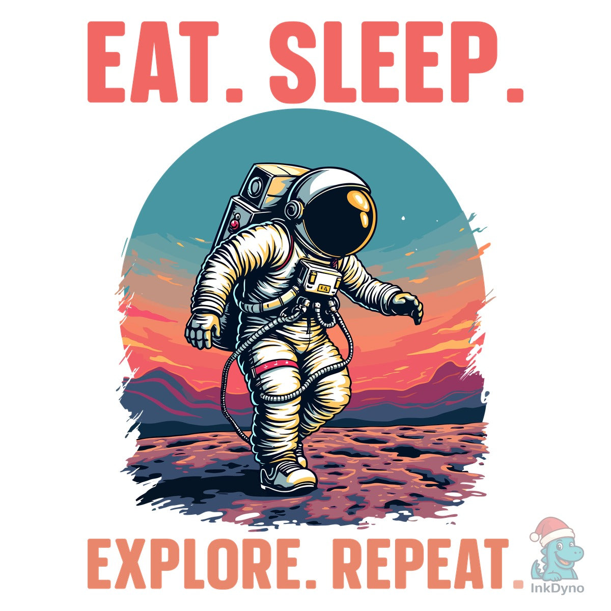 Eat. Sleep. Explore. Repeat T Shirt