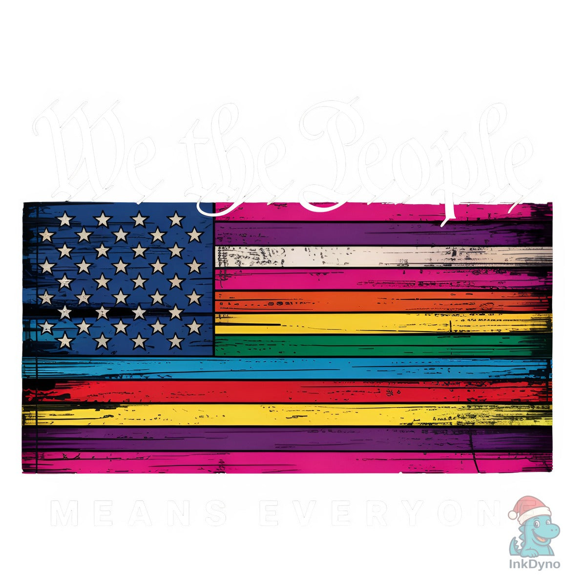 We the People Means Everyone LGBTQ