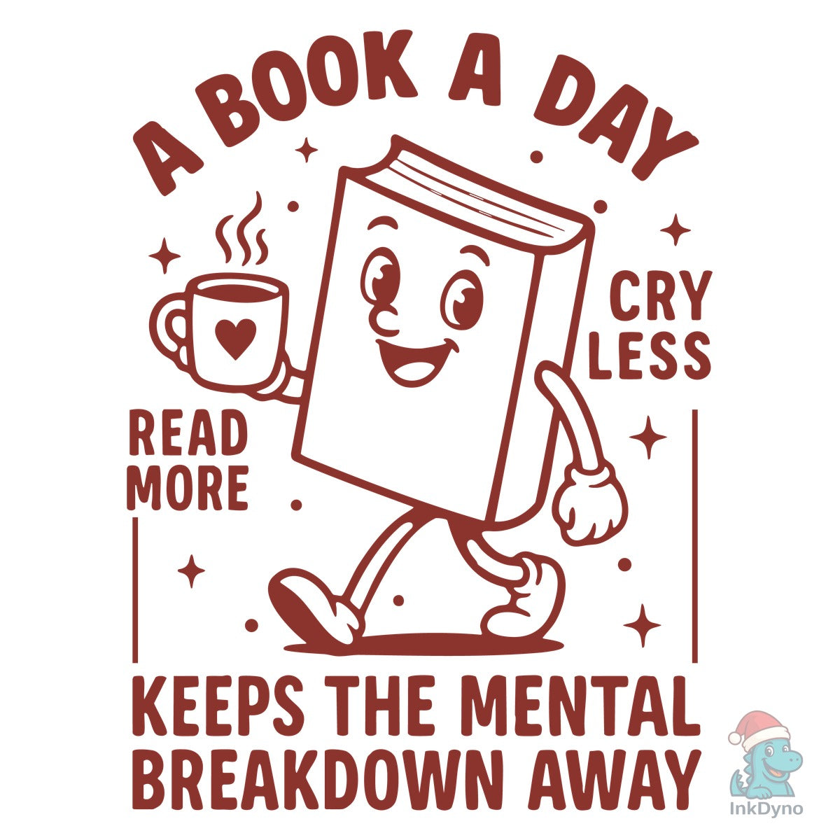 A Book a Day Keeps the Mental Breakdow