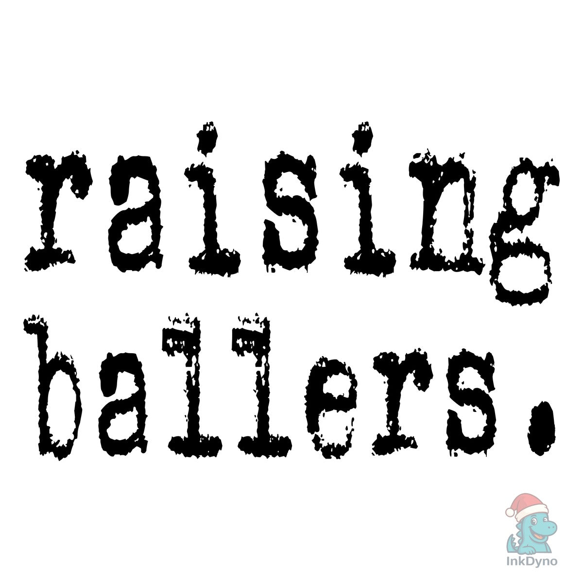 Raising Ballers Typography Design
