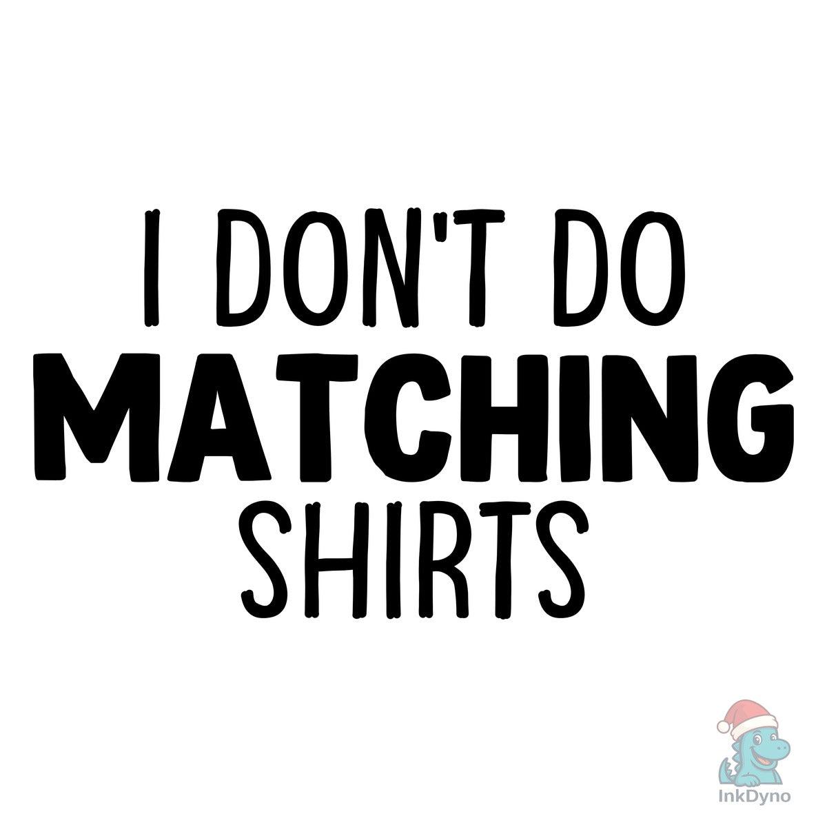 But I Do Couple Matching