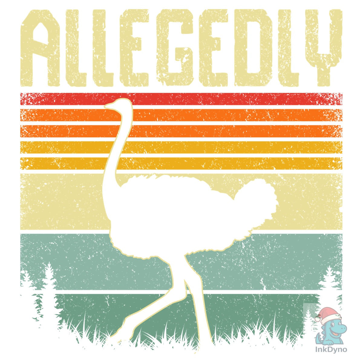 Allegedly Ostrich Retro Funny T-Shirt