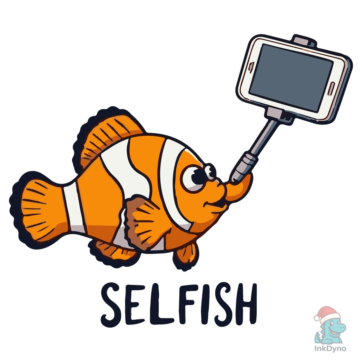 Selfish Clownfish Funny Fish Design