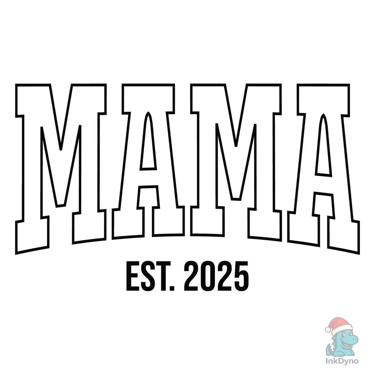 Mama Est 2025 Sweatshirt Mother's Day S
