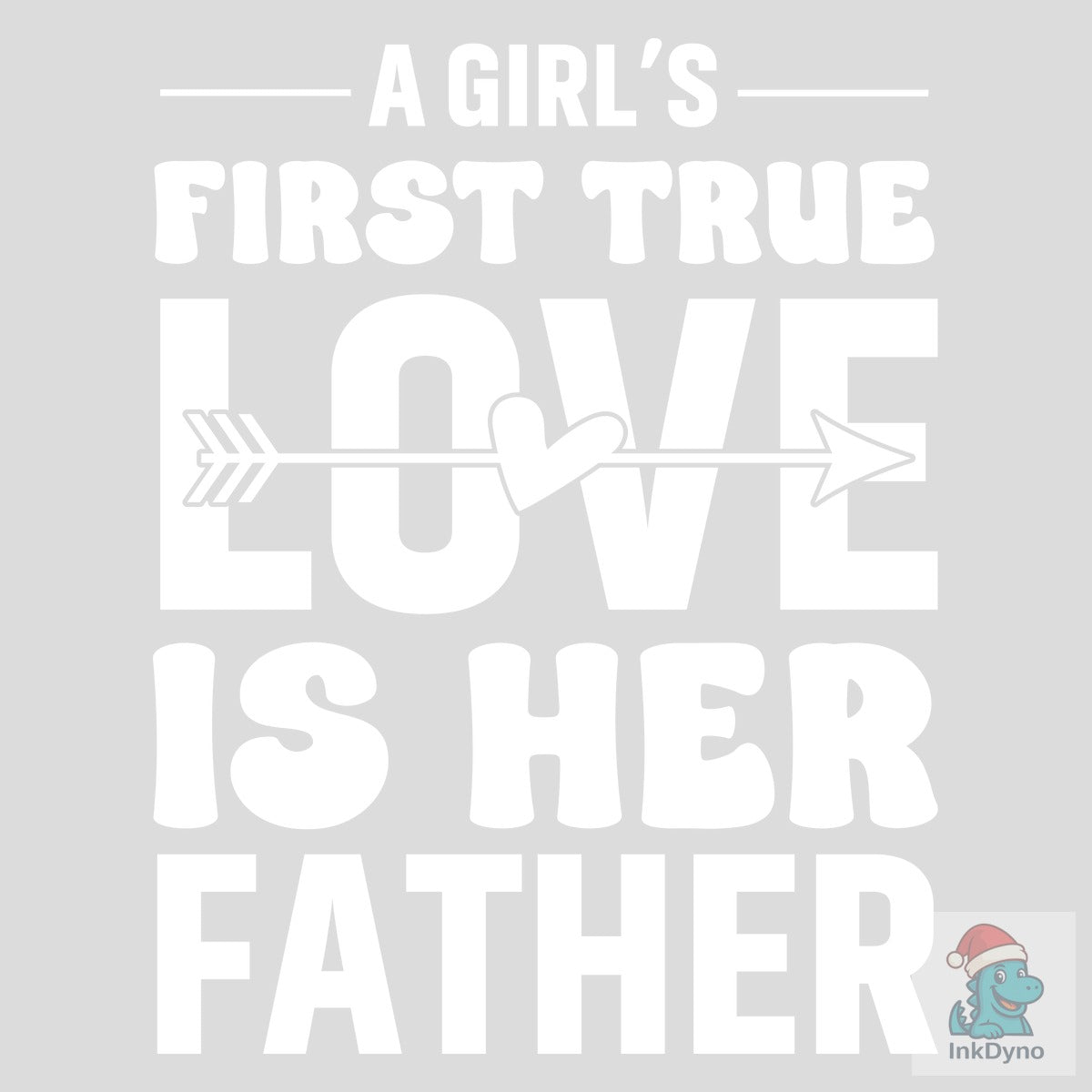 First True Love Girl's Dad