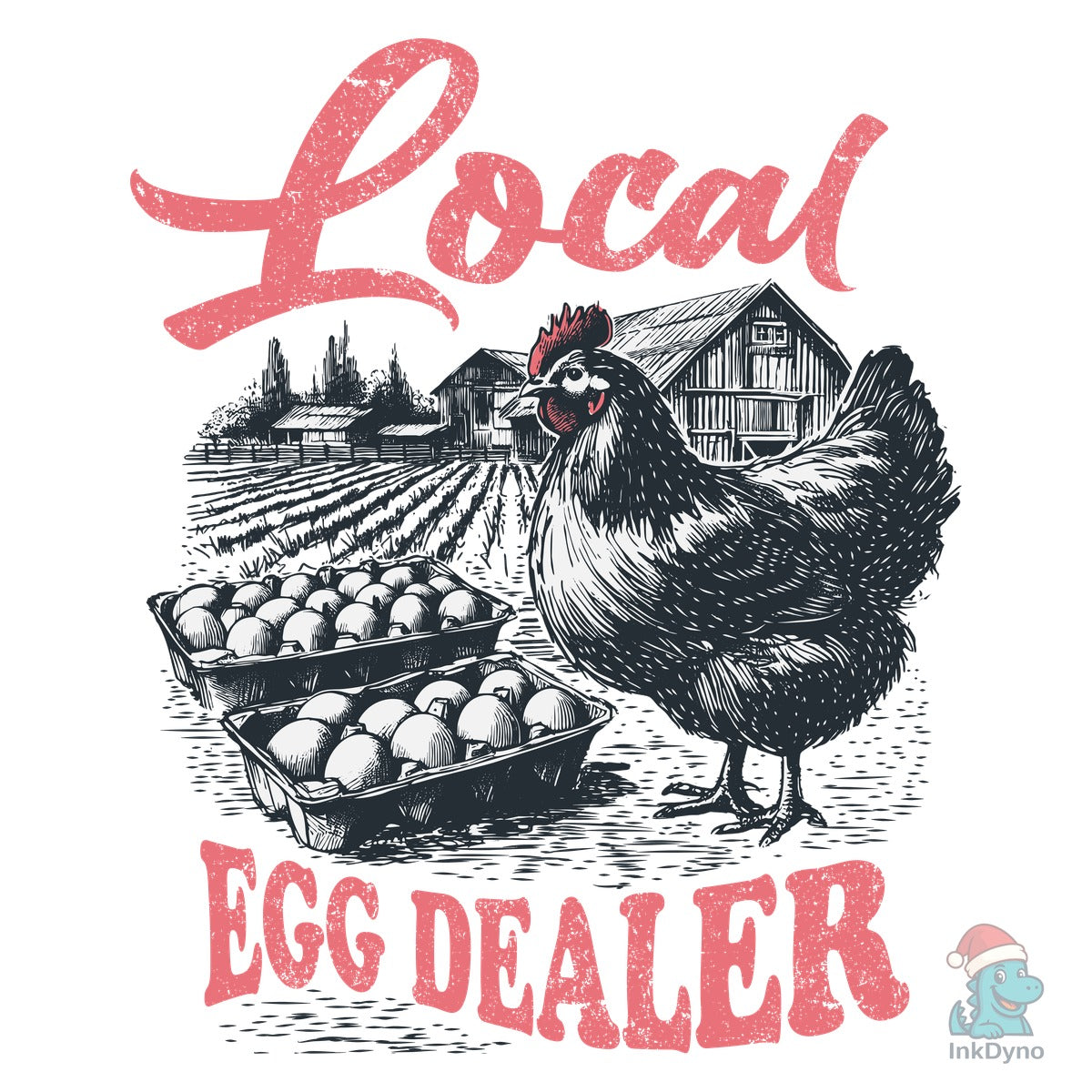 Local Egg Dealer Chicken Farm Shirt