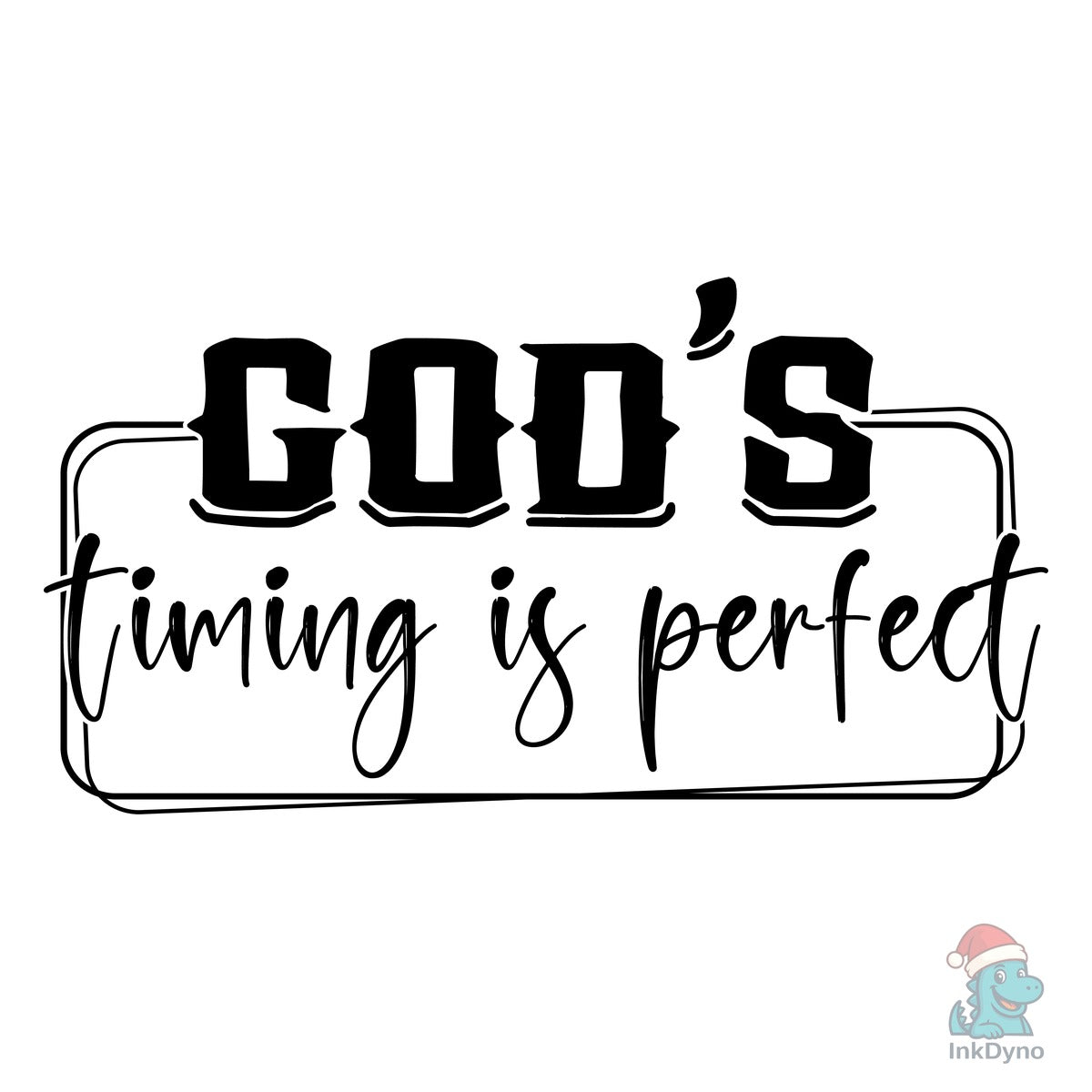 Gods Timing is Perfect Sleeve Design