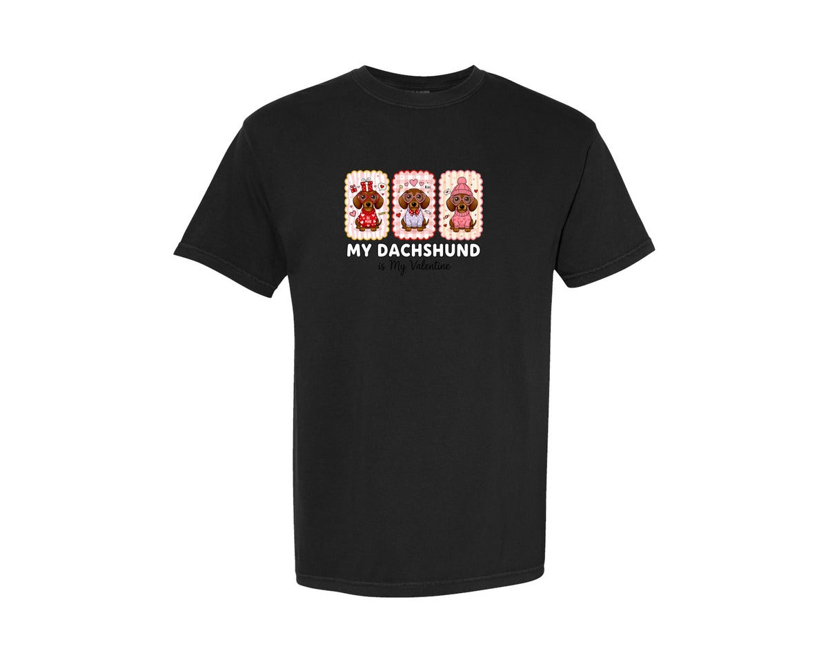 brand:Comfort Colors|color:Black|My Dachshund Is My Valentine 2 Graphic T-Shirt
