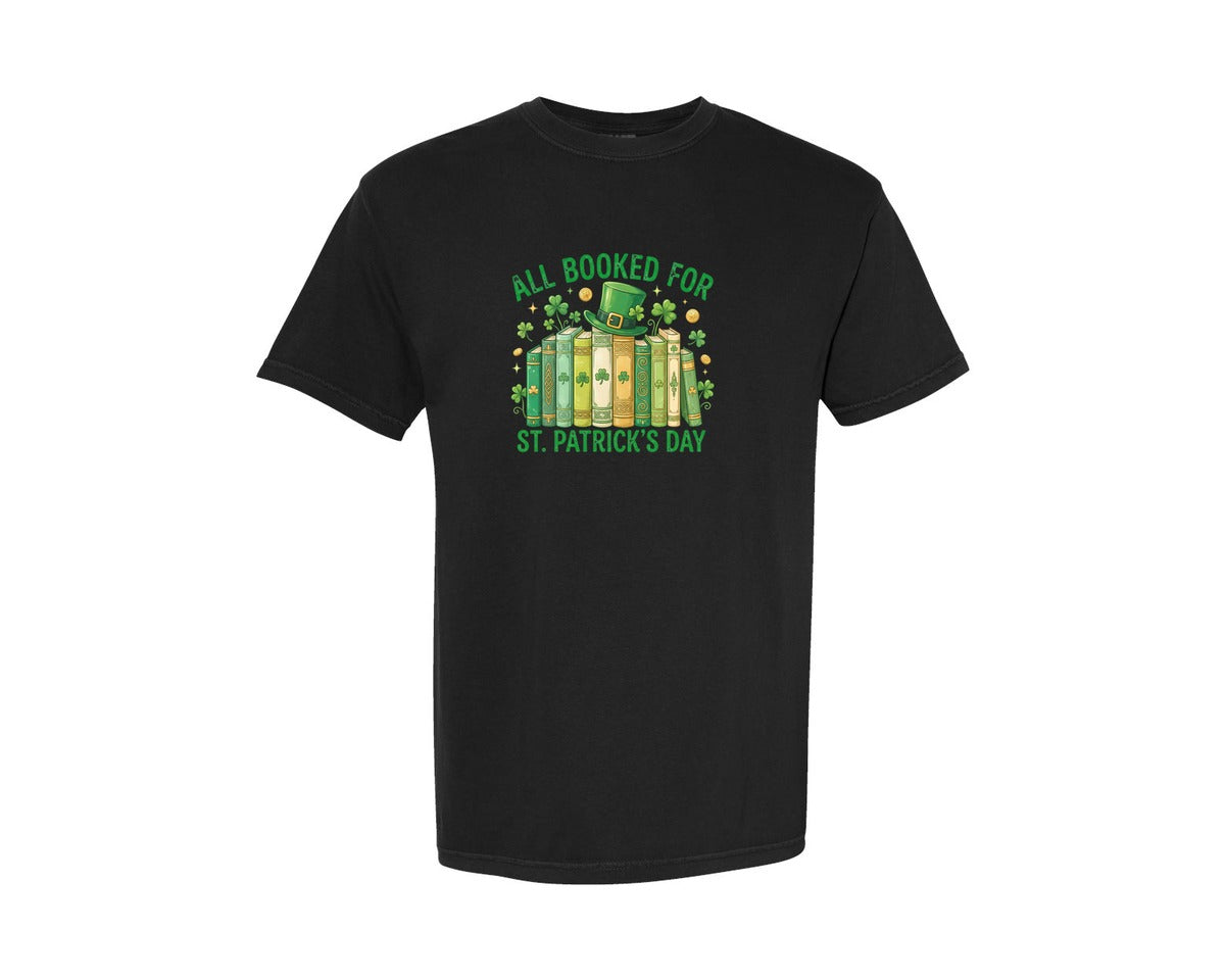 brand:Comfort Colors|color:Black|All Booked For St Patricks Day 30 Graphic T-Shirt