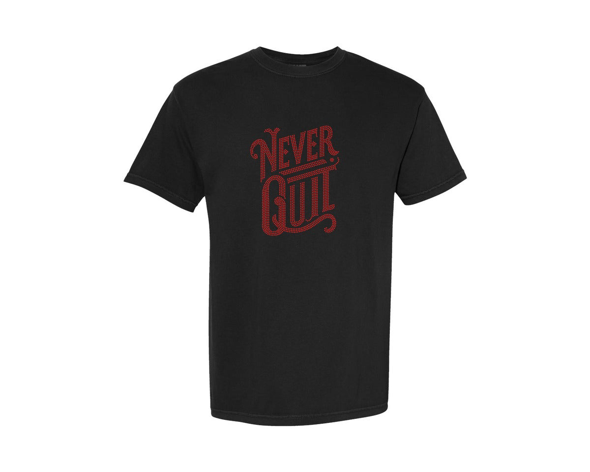 brand:Comfort Colors|color:Black|Never Quit Rhinestone Template Design Graphic T-Shirt