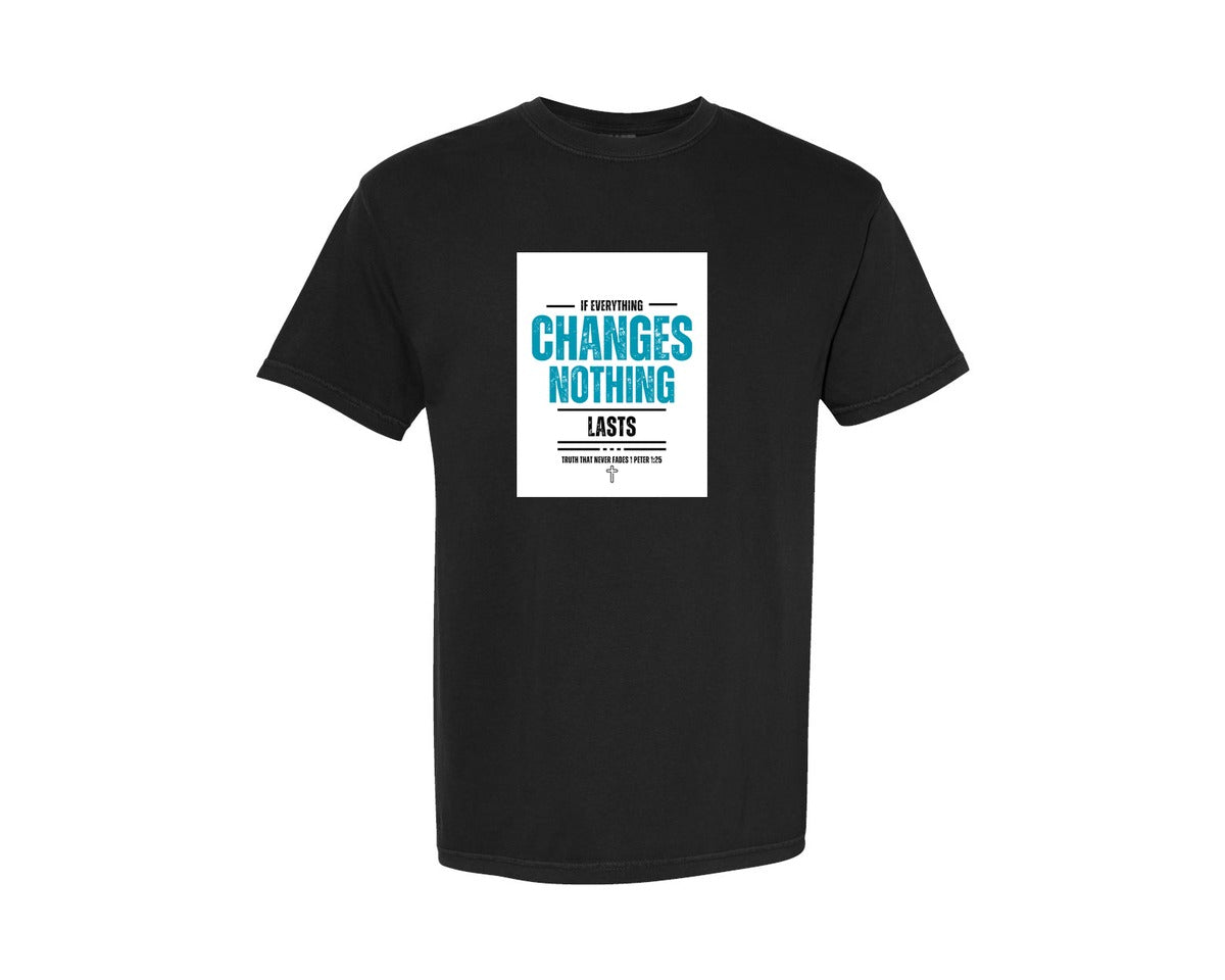 brand:Comfort Colors|color:Black|Scripture Tshirt Design If Everything Graphic T-Shirt