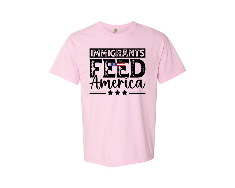 brand:Comfort Colors|color:Blossom|Immigrants Feed America Immigration Graphic T-Shirt