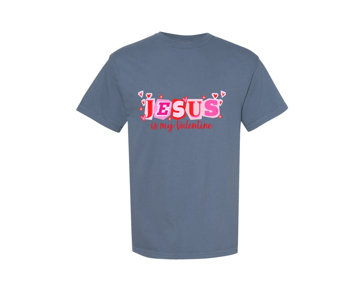 brand:Comfort Colors|color:Blue Jean|Jesus Is My Valentine Ransom Letter Graphic T-Shirt