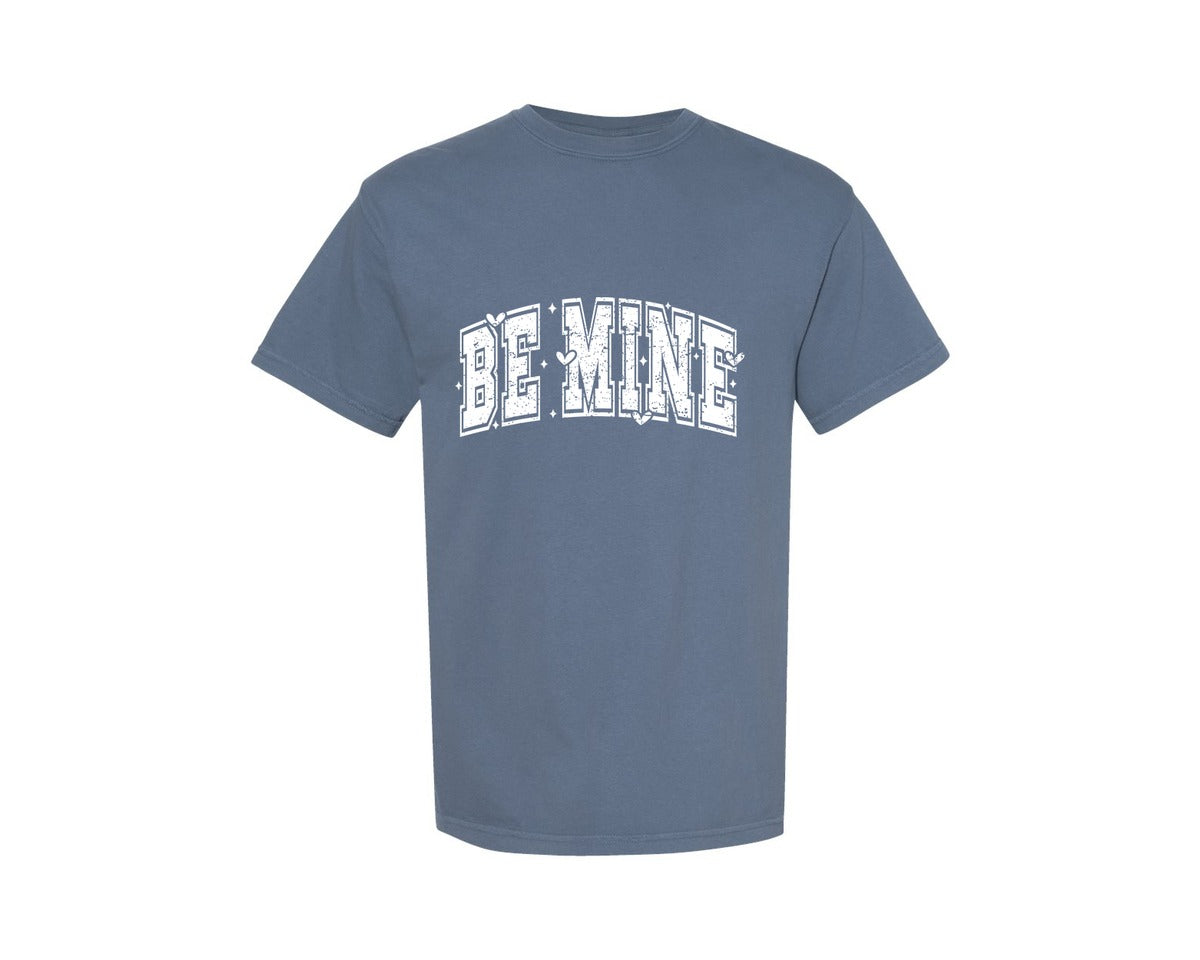 brand:Comfort Colors|color:Blue Jean|Valentines Day Shirt Be Mine 6 Graphic T-Shirt