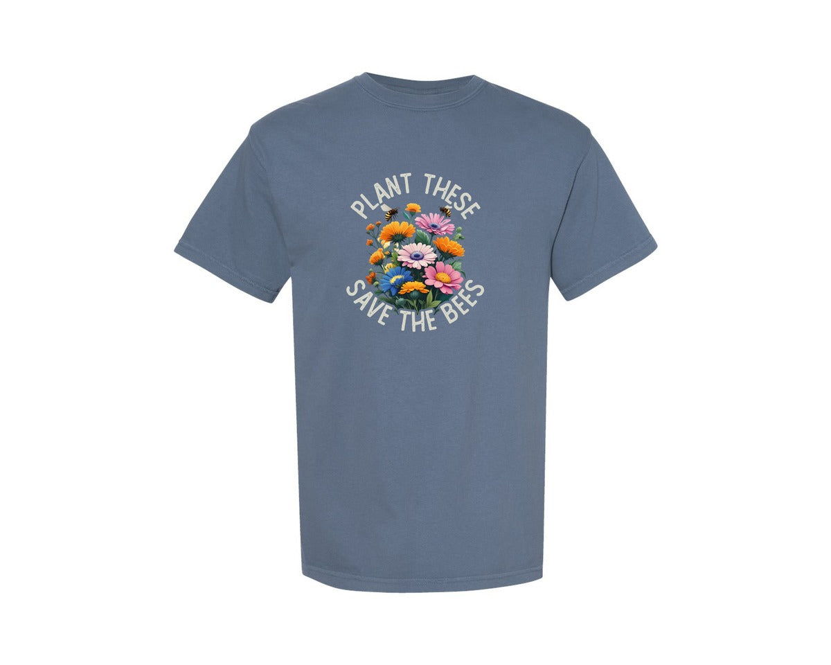 brand:Comfort Colors|color:Blue Jean|Gardening Plant These Save The Bees Graphic T-Shirt
