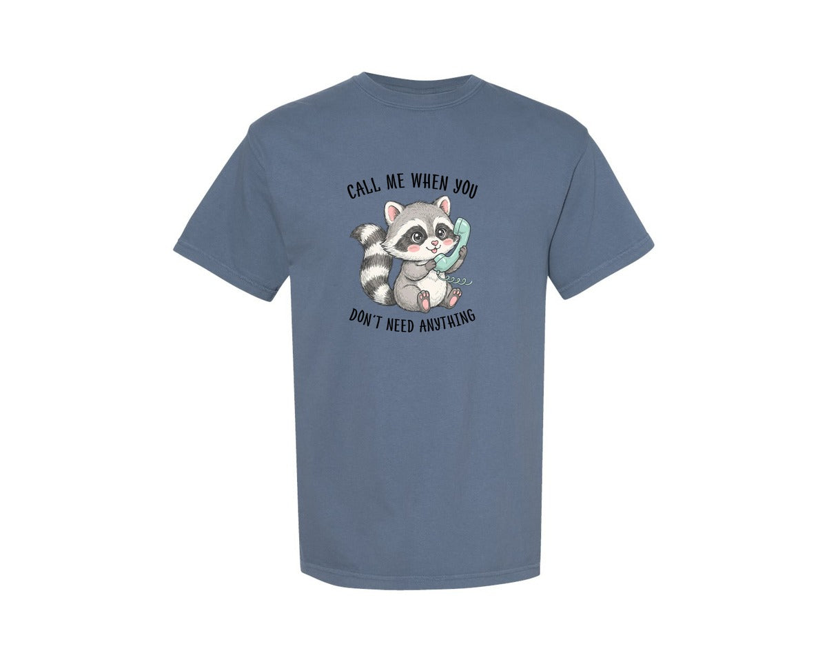 brand:Comfort Colors|color:Blue Jean|Cute Raccoon Phone Quote Graphic T-Shirt