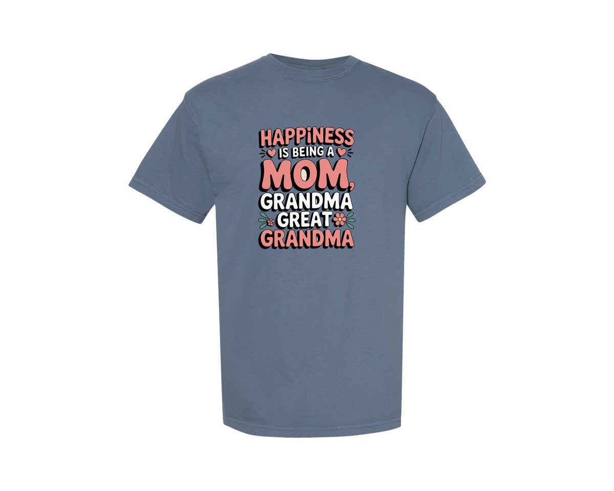 brand:Comfort Colors|color:Blue Jean|Happiness Is Being A Mom Grandma Great 2 Graphic T-Shirt